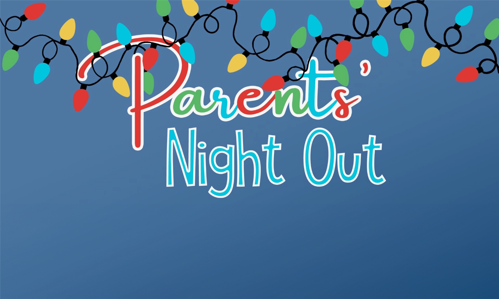 Parents' Night Out Graphic